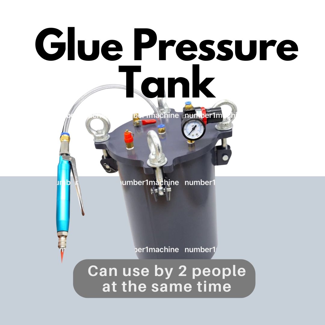 Glue Pressure Tank